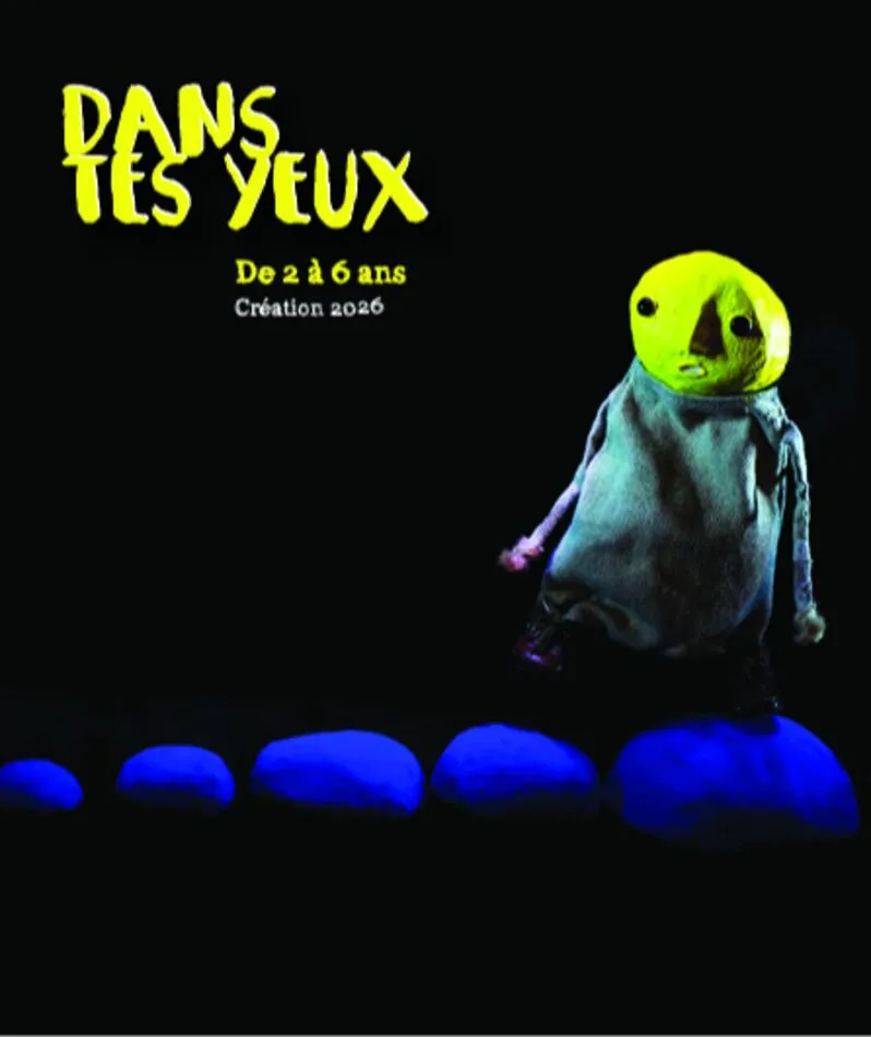 Affiche  spectacle : Dans tes yeux