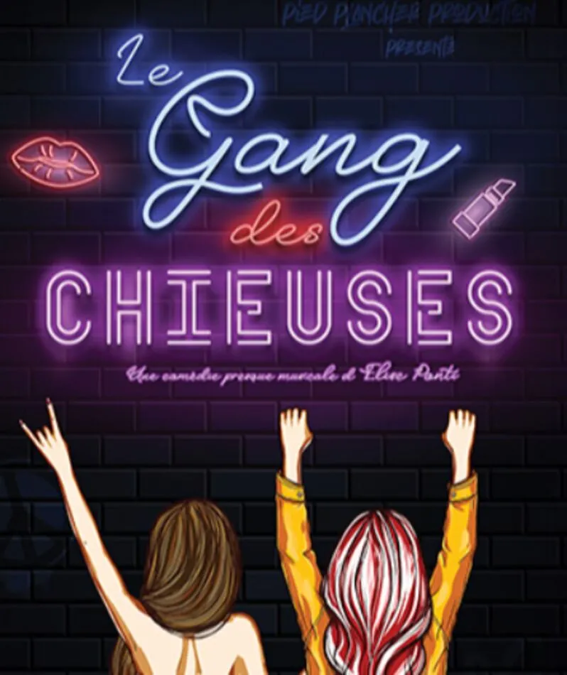 Affiche  spectacle : Le gang des chieuses