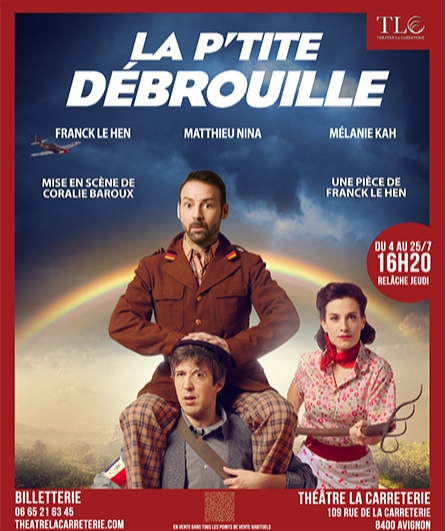 Affiche du spectacle La Petite Débrouille