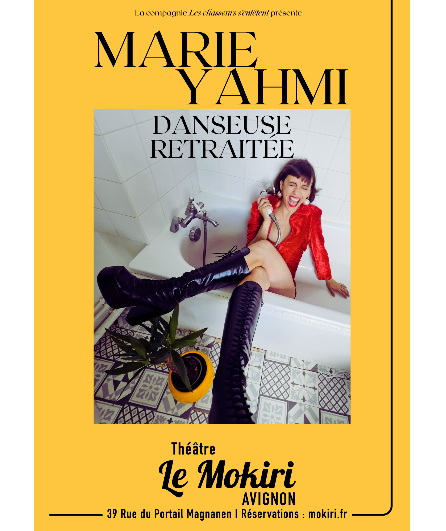 Affiche du spectacle Danseuse retraitée