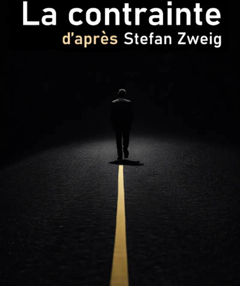 Affiche  spectacle : La contrainte