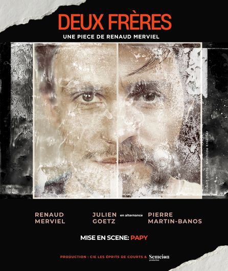 Affiche du spectacle Deux frères