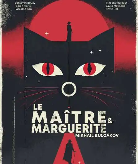Affiche  spectacle : Le Maître et Marguerite