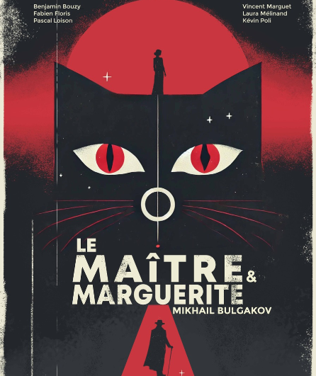 Affiche du spectacle Le Maître et Marguerite