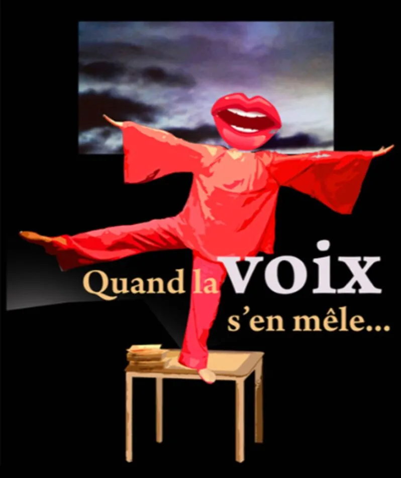 Affiche  spectacle : Quand la voix s'en mêle