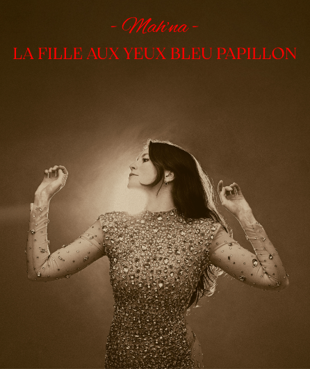 Affiche du spectacle Mah'na - La fille aux yeux bleu papillon