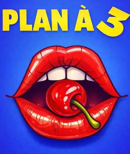 Affiche  spectacle : Plan à 3
