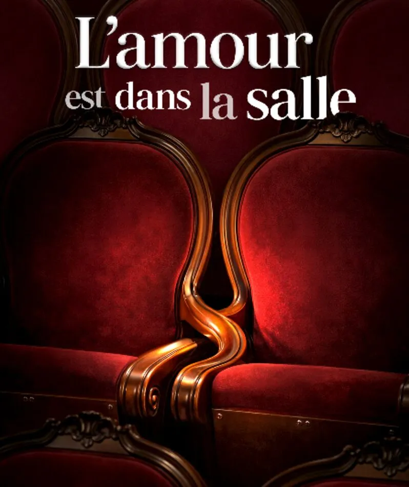 Affiche  spectacle : L'Amour est dans la salle