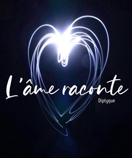 Affiche du spectacle Diptyque : L'Âme Raconte