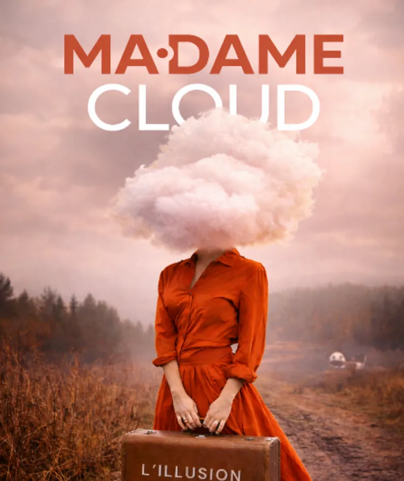 Affiche  spectacle : M@dame Cloud