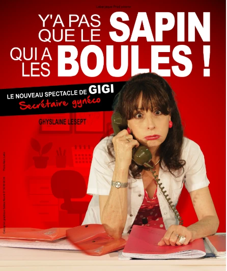 Affiche  spectacle : Y'a pas que le sapin qui a les boules