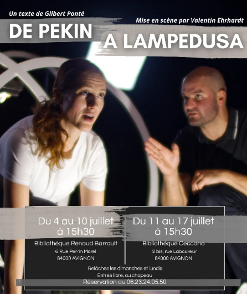 Affiche  spectacle : De Pékin à Lampedusa