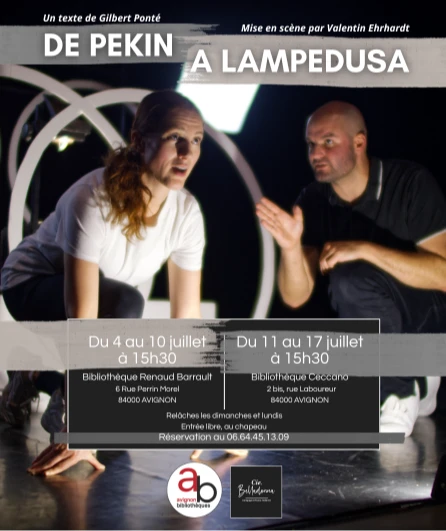 Affiche  spectacle : De Pékin à Lampedusa