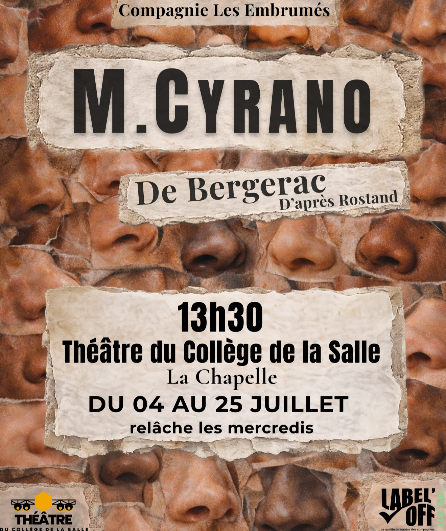 Affiche du spectacle M.Cyrano de Bergerac