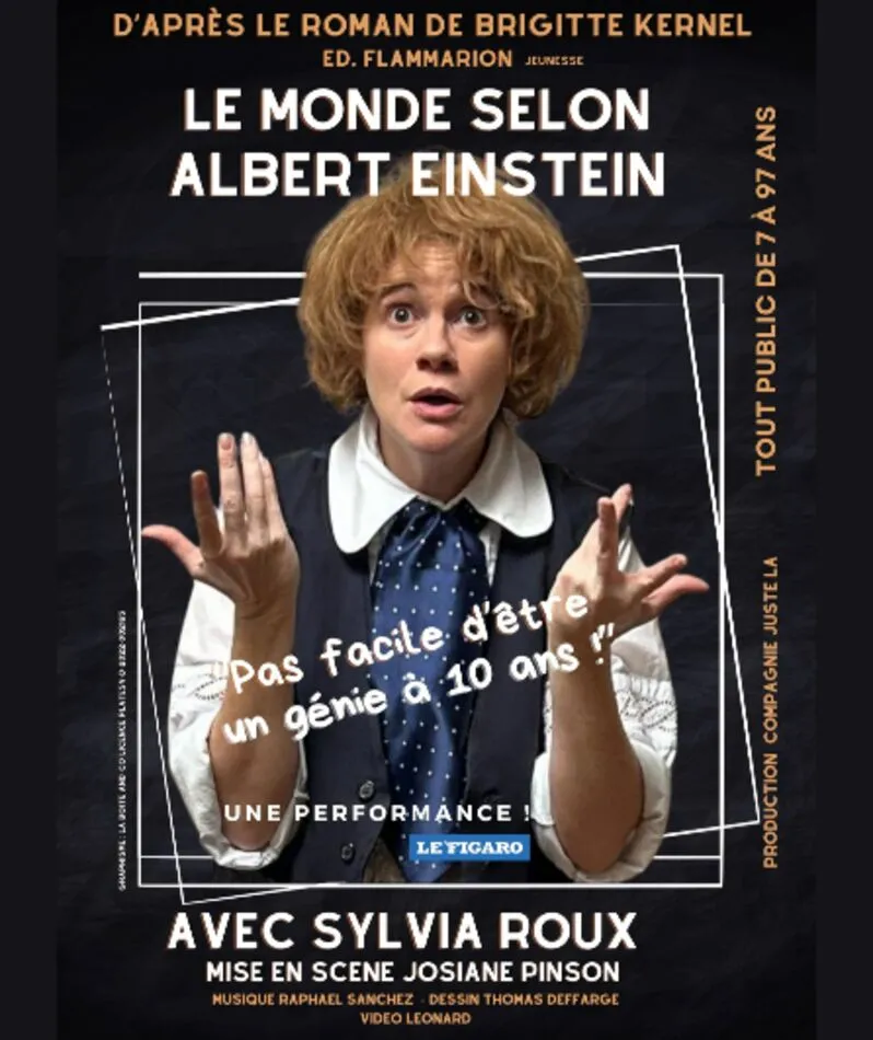 Affiche  spectacle : Le Monde Selon Albert Einstein