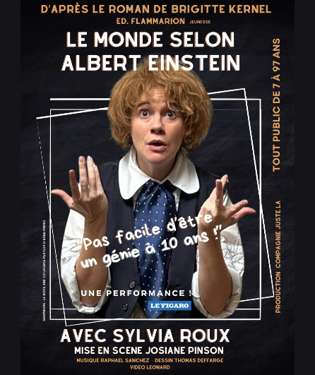 Affiche du spectacle Le Monde Selon Albert Einstein