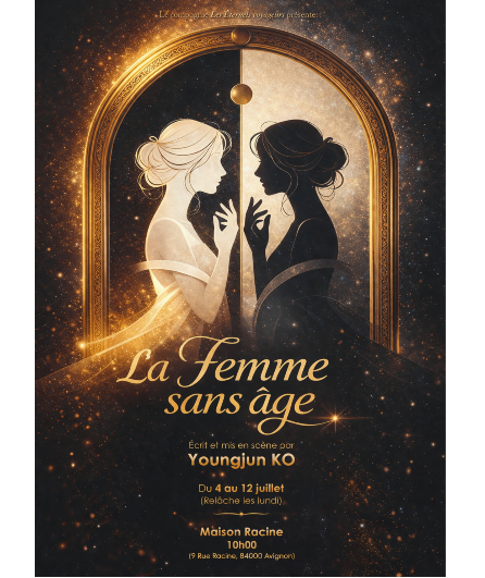 Affiche du spectacle La Femme sans âge