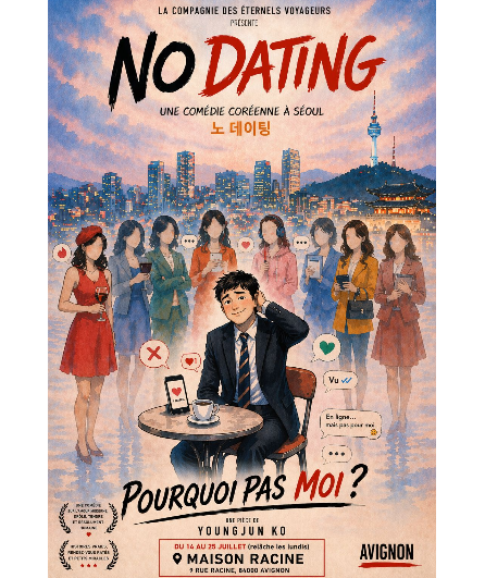 Affiche du spectacle No dating