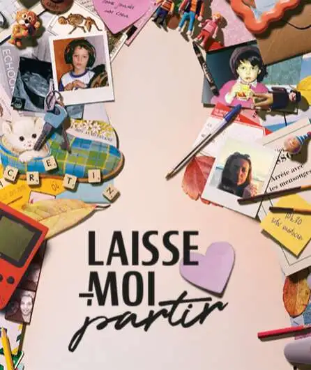 Affiche  spectacle : Laisse-moi partir