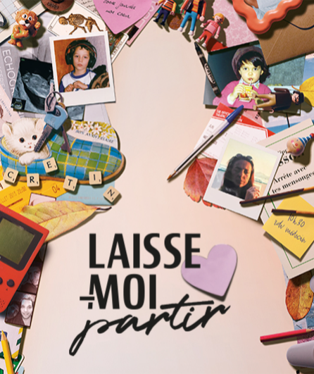 Affiche du spectacle Laisse-moi partir