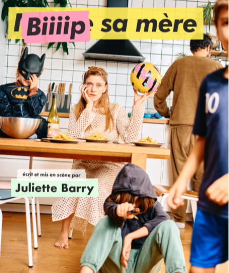 Affiche du spectacle Bip sa mère