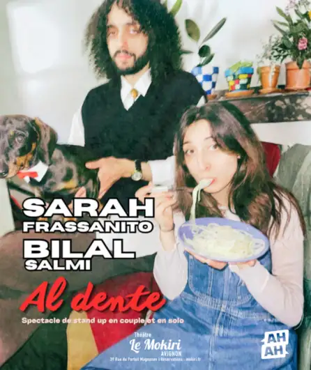 Affiche  spectacle : Sarah Frassanito et Bilal Salmi - Al Dente