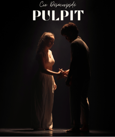 Affiche du spectacle Pulpit