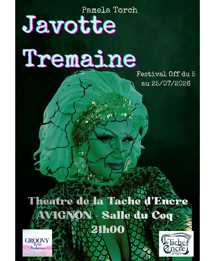 Affiche du spectacle Javotte Tremaine