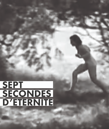 Affiche du spectacle Sept Secondes d'Eternité