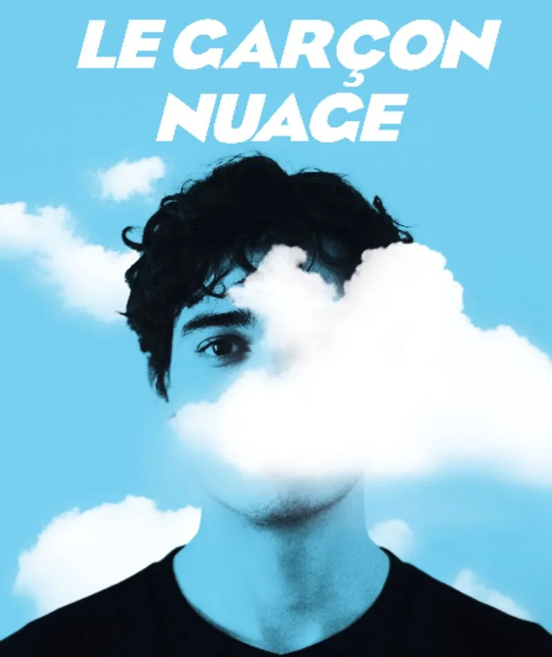 Affiche  spectacle : Le Garçon Nuage