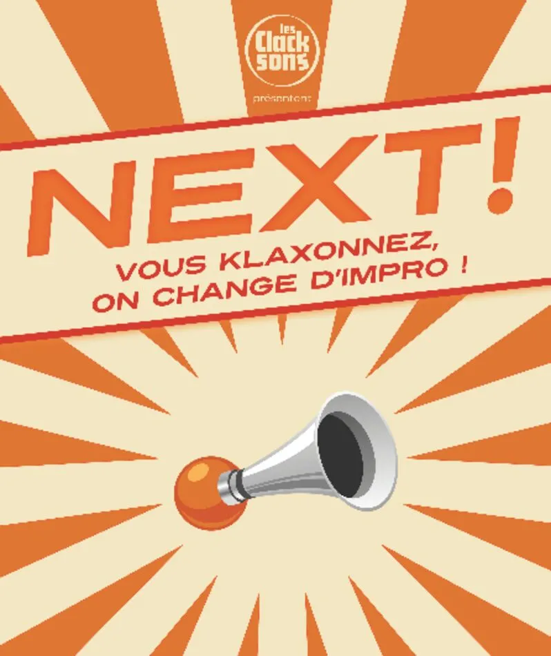Affiche  spectacle : Next !