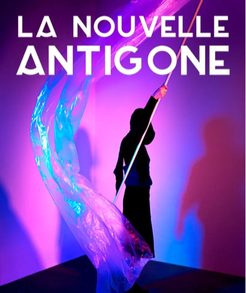 Affiche  spectacle : La Nouvelle Antigone