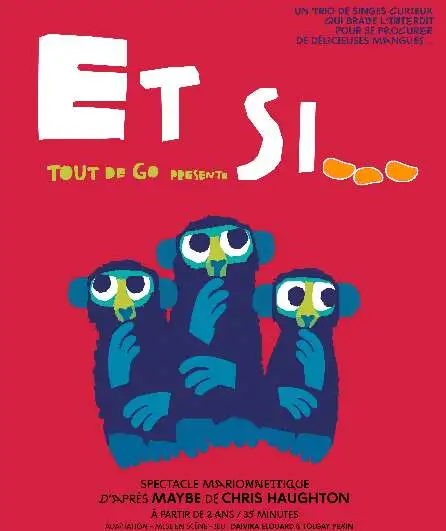 Affiche  spectacle : Et si...