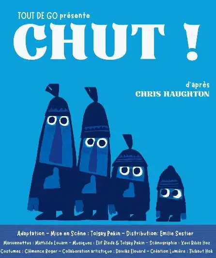 Affiche  spectacle : Chut!