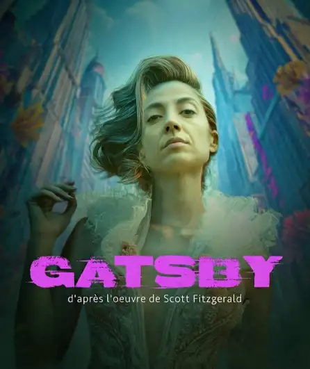Affiche  spectacle : Gatsby