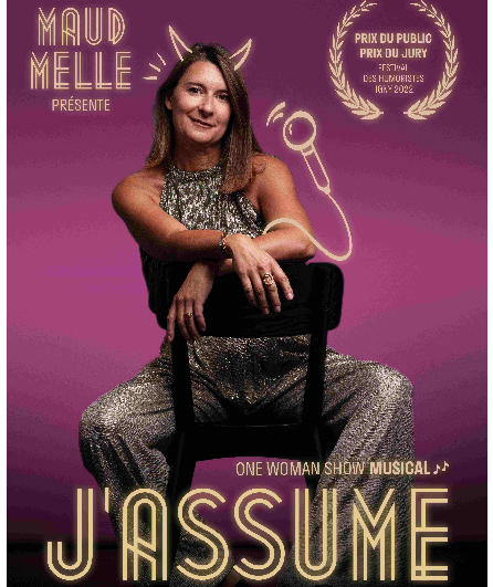 Affiche du spectacle j'assume