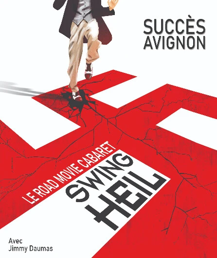Affiche  spectacle : Swing Heil