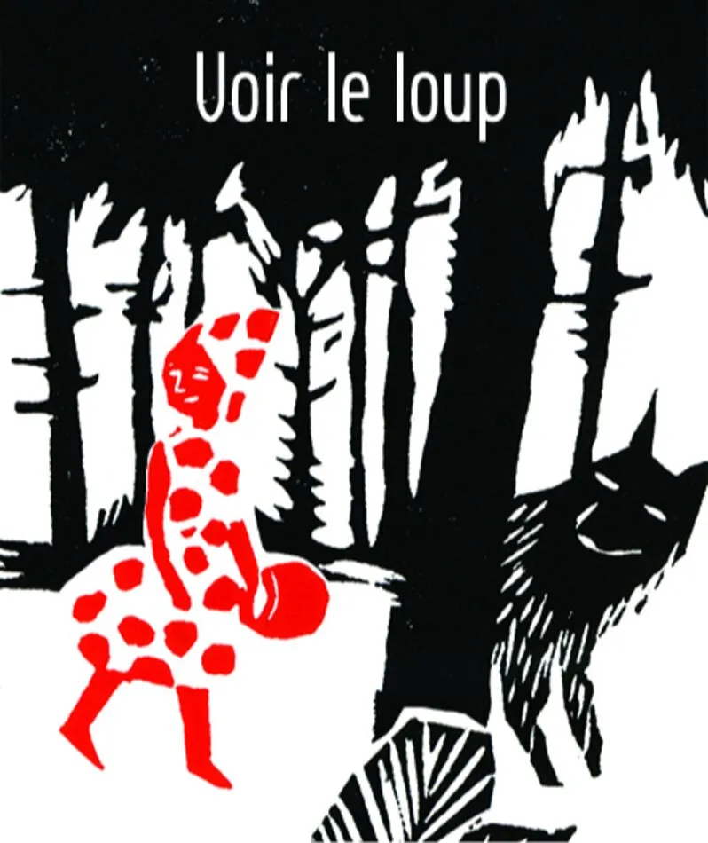 Affiche  spectacle : Voir le loup