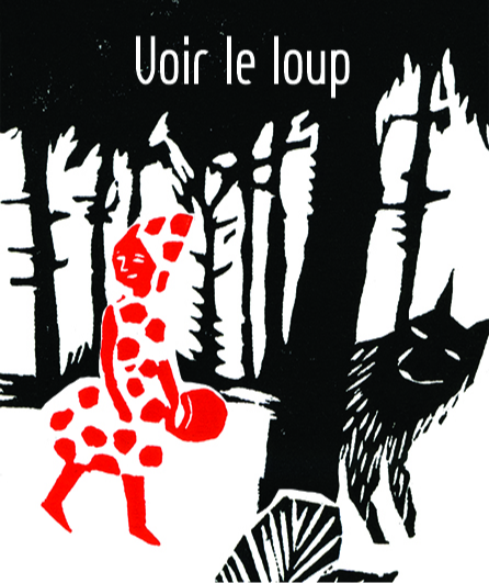 Affiche du spectacle Voir le loup
