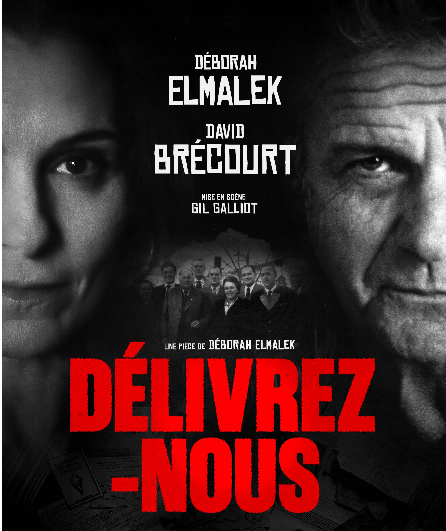 Affiche du spectacle Délivrez-nous