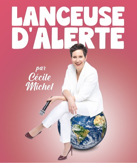 Affiche du spectacle Lanceuse d'alerte