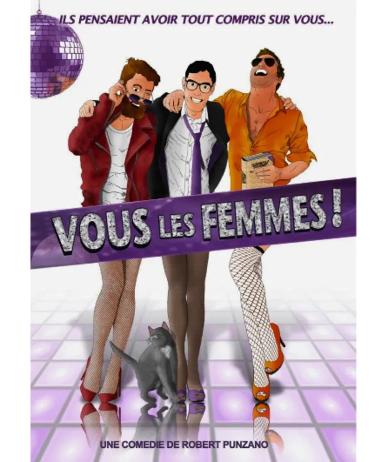 Affiche  spectacle : Vous les femmes