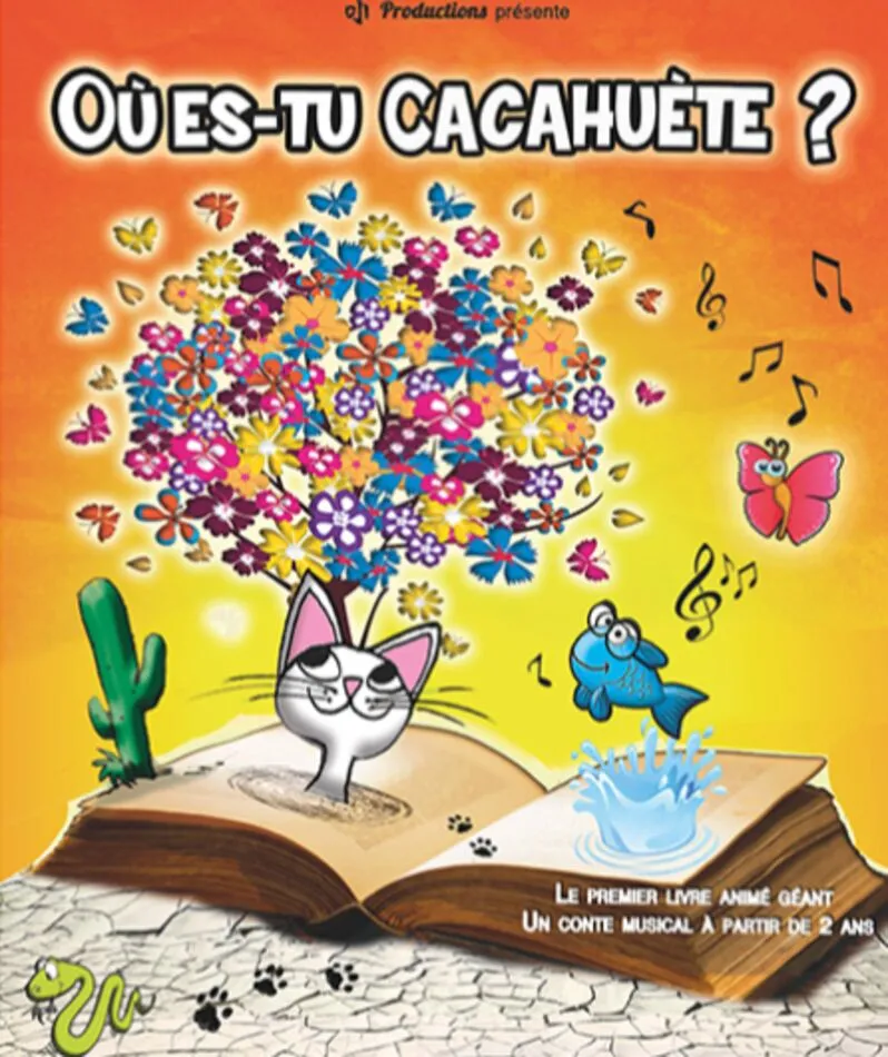 Affiche  spectacle : Où es-tu Cacahuète ?