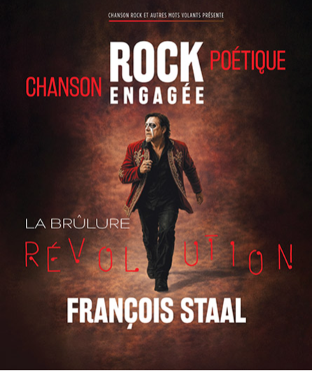 Affiche du spectacle La Brûlure [révolution]