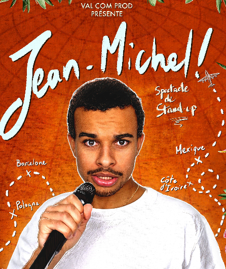 Affiche du spectacle Jean Michel