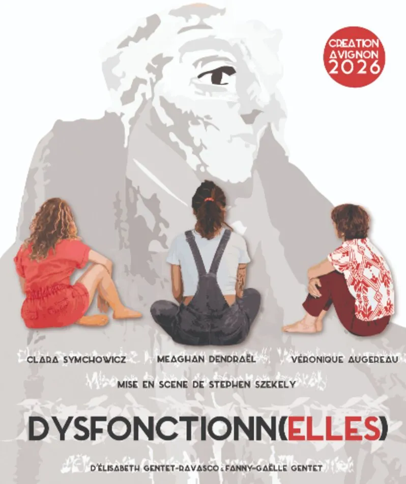 Affiche  spectacle : Dysfonctionn(elles)