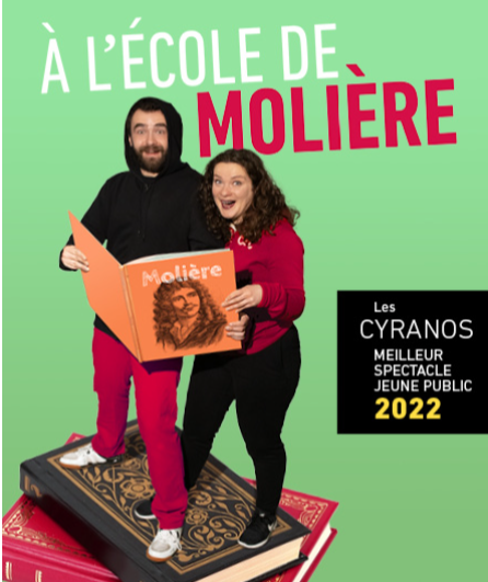 Affiche du spectacle A l'Ecole de Molière