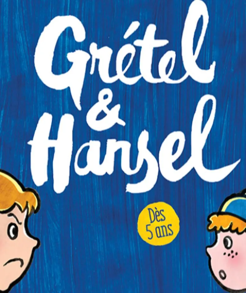 Affiche  spectacle : Grétel et Hansel