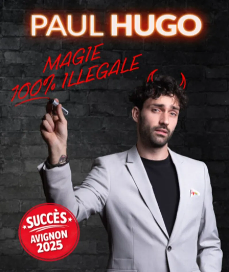 Affiche  spectacle : Magie 100% illégale
