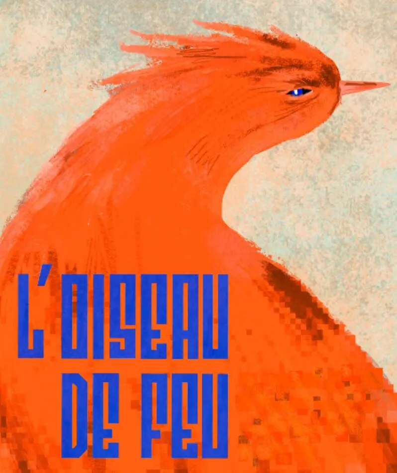 Affiche  spectacle : L’oiseau de feu